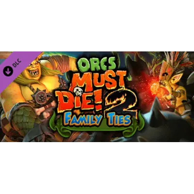 Orcs Must Die! 2 Complete Bundle (+3 DLC) STEAM КЛЮЧ РФ - irongamers.ru