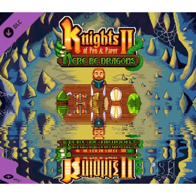 Knights of Pen and Paper 2 Here Be Dragons DLC ⭐Steam⭐ - irongamers.ru