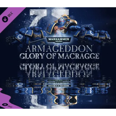 Warhammer 40,000: Armageddon Glory of Macragge ⭐Steam⭐ - irongamers.ru