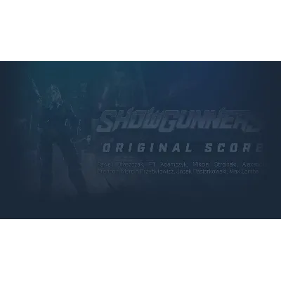 Showgunners-Soundtrack | Steam РУ+UA+KZ+СНГ - irongamers.ru