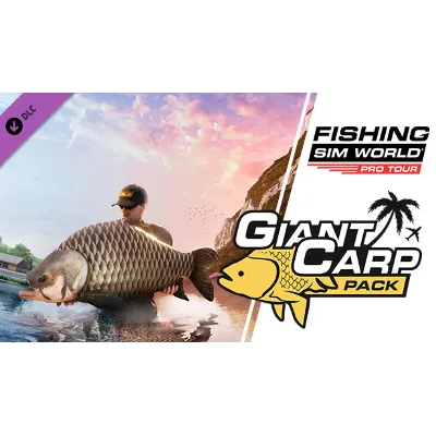 Fishing Sim World Pro Tour Giant Carp Pack XBOX КЛЮЧ - irongamers.ru