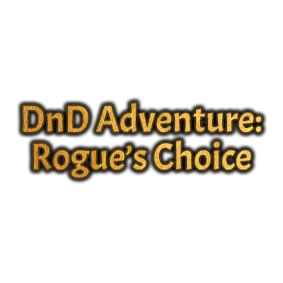 DnD Adventure: Rogue&acute;s Choice | Steam РУ+UA+KZ+СНГ - irongamers.ru