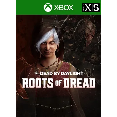DEAD BY DAYLIGHT: ROOTS OF DREAD CHAPTER XBOX КЛЮЧ - irongamers.ru