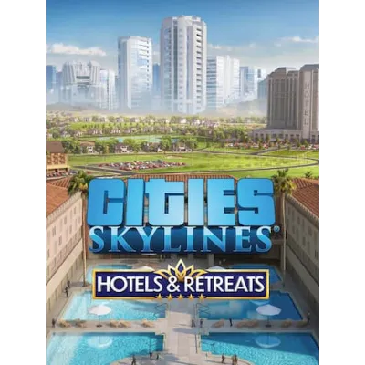Cities: Skylines — Hotels & Retreats ПК EPIC GAMES EGS PC ЭПИК ГЕЙМС ЕГС - irongamers.ru