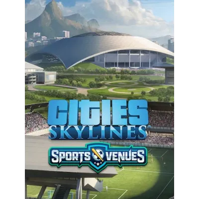 Cities: Skylines — CCP: Sports Venues ПК EPIC GAMES EGS PC ЭПИК ГЕЙМС ЕГС - irongamers.ru
