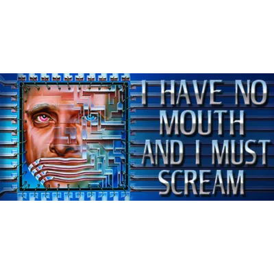 I Have No Mouth and I Must Scream * STEAM RU - irongamers.ru
