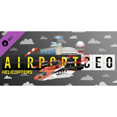 Airport CEO - Helicopters DLC - STEAM GIFT РОССИЯ - irongamers.ru