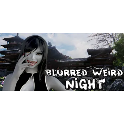 迷离诡夜 blurred weird night АВТОДОСТАВКА STEAM GLOBAL МГНОВЕННО ЛИЦЕНЗИЯ - irongamers.ru