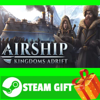 ⭐ ВСЕ СТРАНЫ+РОССИЯ⭐ Airship: Kingdoms Adrift STEAM - irongamers.ru