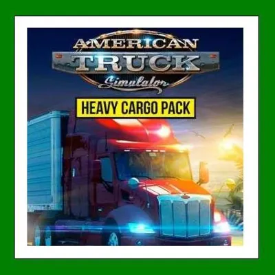 American Truck Simulator Heavy Cargo Pack DLC Steam⭐Ключ Активации РФ+СНГ АКЦИЯ - irongamers.ru