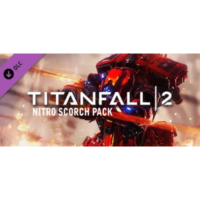 Titanfall 2 Nitro Scorch Pack (Steam Gift Россия) - irongamers.ru