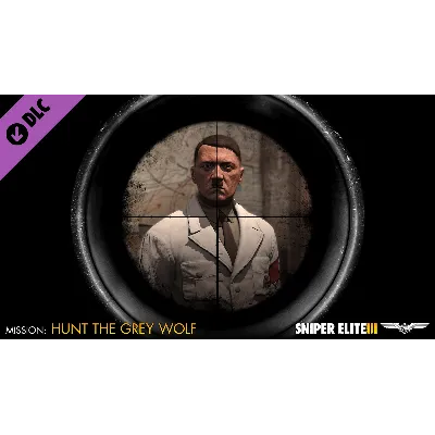 Sniper Elite 3 - Target Hitler: Hunt the Grey Wolf RU - irongamers.ru