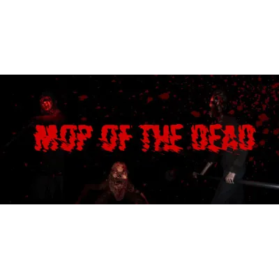 Mop of the Dead | Steam РУ+UA+KZ+СНГ - irongamers.ru