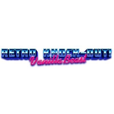VanillaBeast: Retro Knock-Out! | Steam РУ+UA+KZ+СНГ� - irongamers.ru