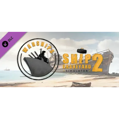 Ship Graveyard Simulator 2 - Warships DLC - STEAM RU - irongamers.ru