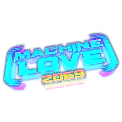 Machine Love 2069 | Steam РУ+UA+KZ+СНГ - irongamers.ru
