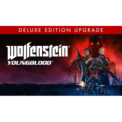 Wolfenstein: Youngblood Deluxe МИР АВТО - irongamers.ru