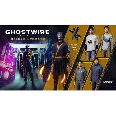 GhostWire: Tokyo - Deluxe Edition Content Pack Steam RU - irongamers.ru