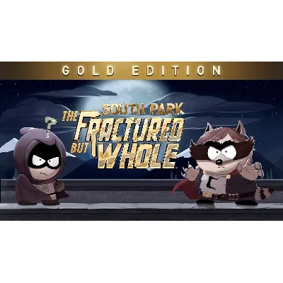 South Park: The Fractured But Whole - Gold МИР АВТО - irongamers.ru