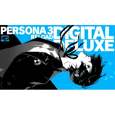 Persona 3 Reload Digital Deluxe Edition МИР АВТО - irongamers.ru