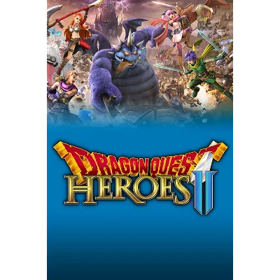 DRAGON QUEST HEROES II Explorer&acute;s Edition МИР АВТО - irongamers.ru