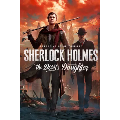Sherlock Holmes: The Devil&acute;s Daughter МИР АВТО - irongamers.ru