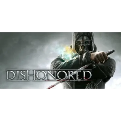 Dishonored Complete Collection (10 в 1) Steam Ключ - irongamers.ru