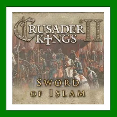 Crusader Kings II Sword of Islam DLC Steam⭐Ключ Активации РФ+СНГ+МИР АКЦИЯ - irongamers.ru