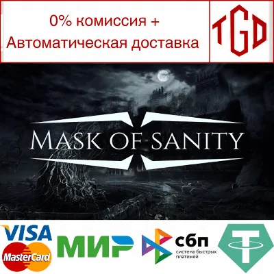 Mask of Sanity | Steam РУ+UA+KZ+СНГ - irongamers.ru