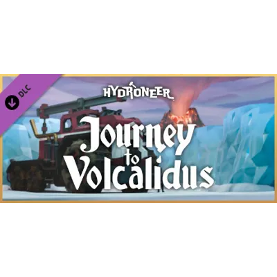 Hydroneer: Journey to Volcalidus DLC - STEAM RU - irongamers.ru