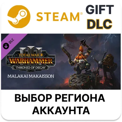 Total War: WARHAMMER III - Malakai – Thrones of Decay STEAM DLC RU KZ UA BY TR AR СНГ - irongamers.ru