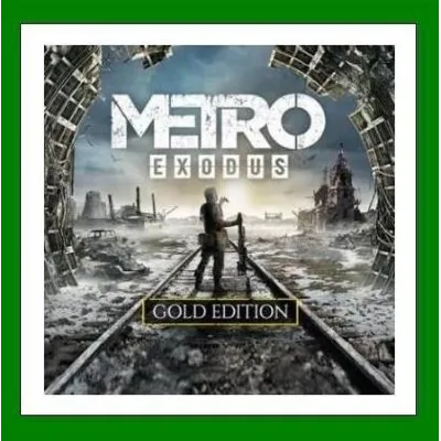 Metro Exodus - Gold Edition Steam⭐Ключ Активации РФ+СНГ АКЦИЯ 0% Карты - irongamers.ru