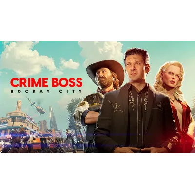 Crime Boss: Rockay City / EPIC GAMES КЛЮЧ СРАЗУ - irongamers.ru