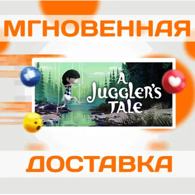 A Juggler&acute;s Tale\Steam\Весь Мир + РФ\Ключ - irongamers.ru