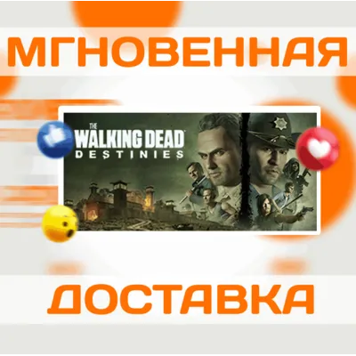 THE WALKING DEAD: DESTINIES \ STEAM \ ВЕСЬ МИР + РФ \ КЛЮЧ - irongamers.ru