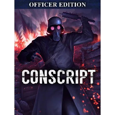 CONSCRIPT - Officer Edition МИР АВТО - irongamers.ru