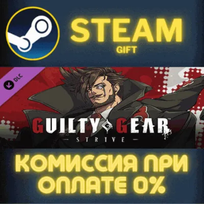 GGST Additional Character 13 - Slayer СТИМ ПК ГИФТ - irongamers.ru