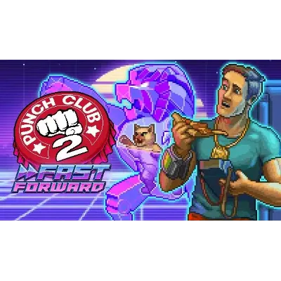 Punch Club 2: Fast Forward КЛЮЧ STEAM РФ+СНГ - irongamers.ru
