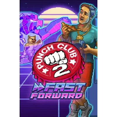 Punch Club 2: Fast Forward КЛЮЧ STEAM РФ+СНГ - irongamers.ru