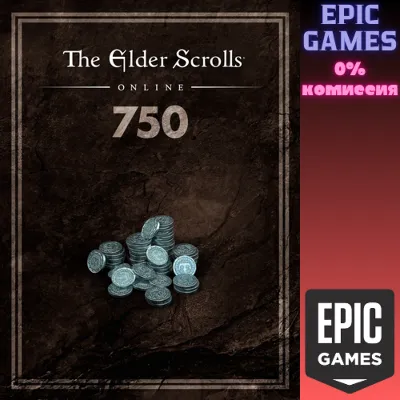 The Elder Scrolls Online: 750 крон ПК EPIC GAMES EGS PC ЭПИК ГЕЙМС ЕГС - irongamers.ru