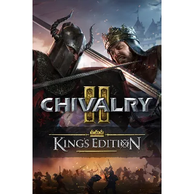 Chivalry 2 Kings Edition - irongamers.ru