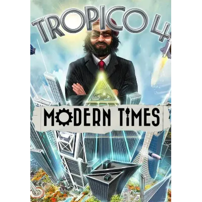DLC Tropico 4 - Modern Times КЛЮЧ STEAM РФ+СНГ - irongamers.ru