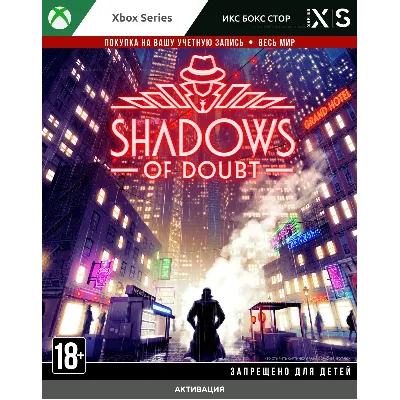 Shadows of Doubt (XBOX) - irongamers.ru