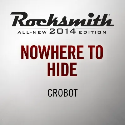 Rocksmith 2014 Nowhere to Hide - Crobot PS4 ПСН - irongamers.ru