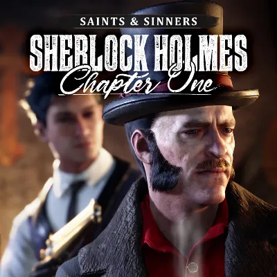 Sherlock Holmes Chapter One Дополнение Святые и грешни - irongamers.ru
