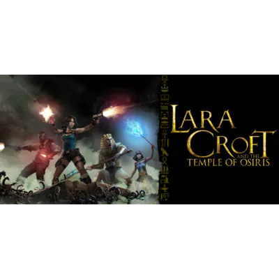 Lara Croft and the Temple of Osiris | АВТО RU Steam - irongamers.ru