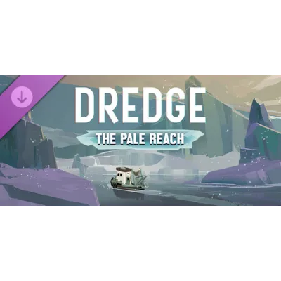 DLC DREDGE - The Pale Reach МИР АВТО - irongamers.ru