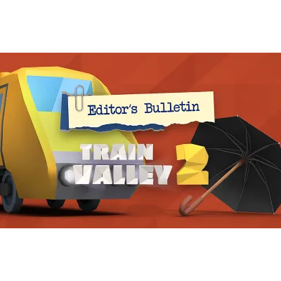 Train Valley 2 Editors Bulletin (steam key) DLC - irongamers.ru
