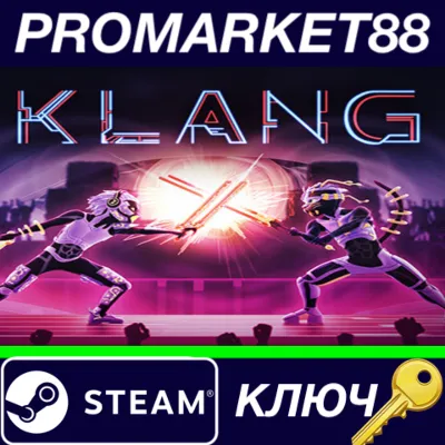 ⭐ Klang Steam КЛЮЧ GLOBAL - irongamers.ru