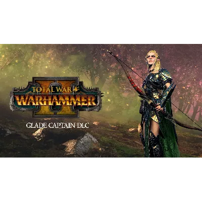 ⭐ Total War: WARHAMMER II - Glade Captain DLC Epic Game - irongamers.ru